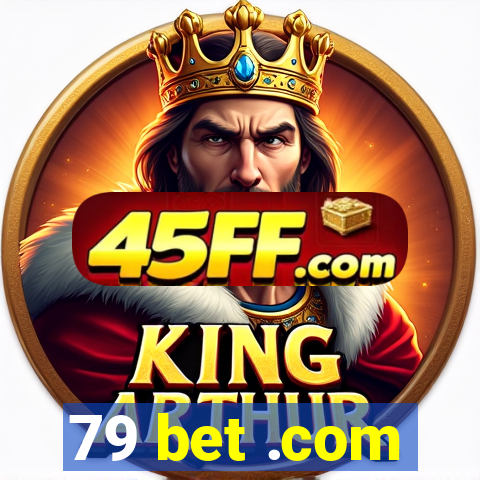 79 bet .com